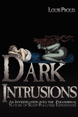 Dark Intrusions