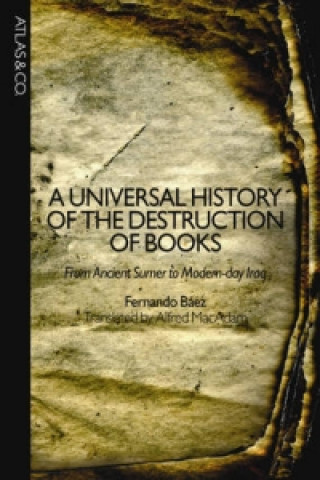 Universal History of the Destruction of Books