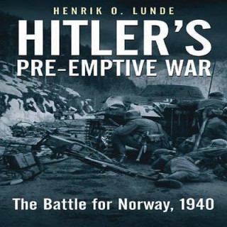 Hitler'S Pre-Emptive War