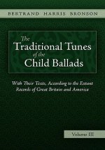 Traditional Tunes of the Child Ballads, Vol 3