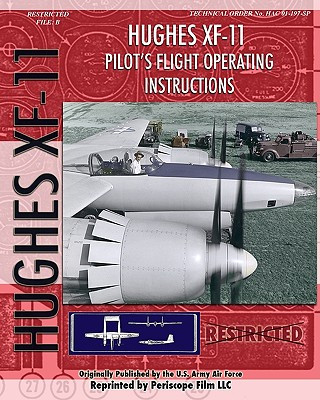 Hughes XF-11 Pilot's Flight Operating Instructions