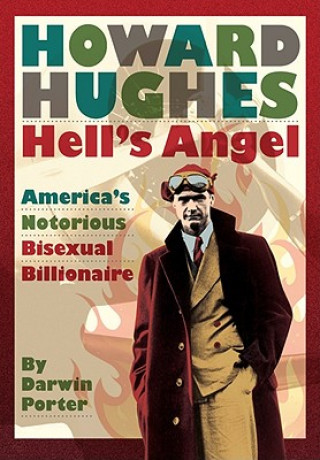 Howard Hughes, Hell's Angel
