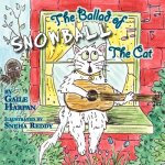 Ballad of Snowball The Cat