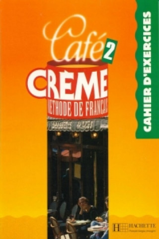 Cafe Creme - Level 2