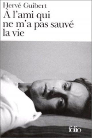 L'Ami Qui NE m'a Pas Sauve La Vie