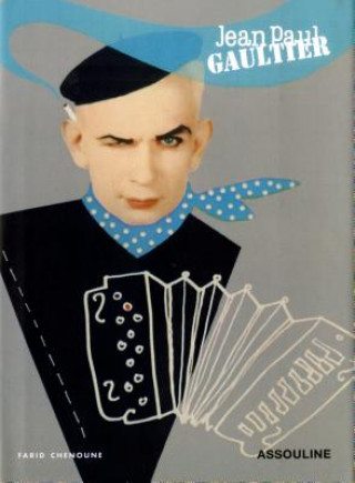 Jean-paul Gaultier (Farid Chenoune)(Pevná)