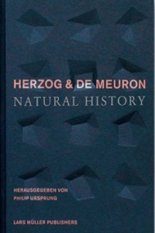 Herzog and De Meuron - Natural History