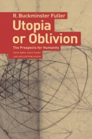 Utopia or Oblivion