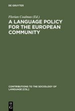 Language Policy for the European Community