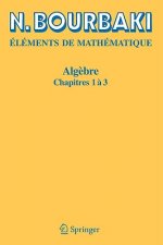 Elements De Mathematique. Algebre