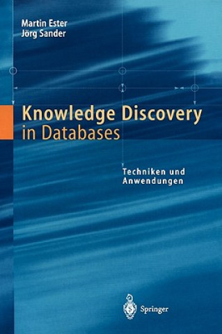 Knowledge Discovery in Databases