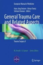 General Trauma Care and Related Aspects