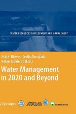 Water Management in 2020 and Beyond