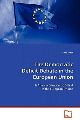 Democratic Deficit in the European Union