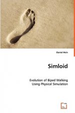 Simloid - Evolution of Biped Walking Using Physical Simulation