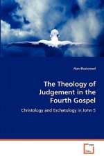 Theology of Judgement in the Fourth Gospel