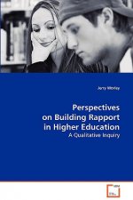 Perspectives on Building Rapport in Higher Education