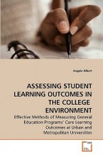 Assessing Student Learning Outcomes in the College Environment