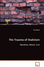 Trauma of Stalinism