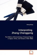Interpreting Zheng Chenggong