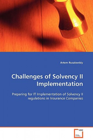 Challenges of Solvency II Implementation