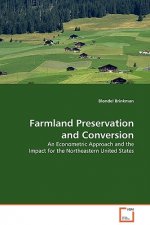 Farmland Preservation and Conversion