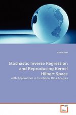 Stochastic Inverse Regression and Reproducing Kernel Hilbert Space