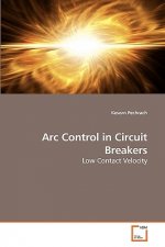 Arc Control in Circuit Breakers