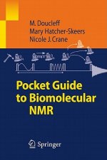 Pocket Guide to Biomolecular NMR