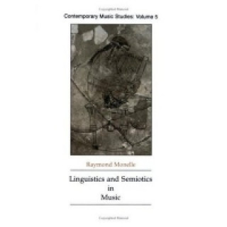 Linguistics and Semiotics in Music