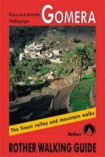 La Gomera walking guide 66 walks