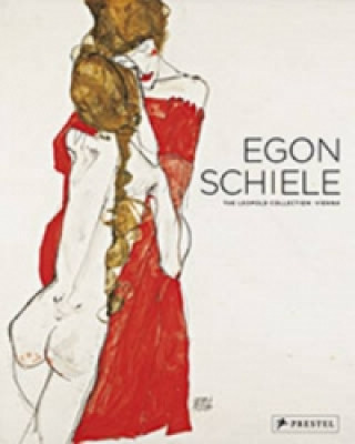 Egon Schiele: The Leopold Collection