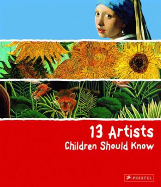 13 Artists Children Should Know (Angela Wenzel)(Twarda)