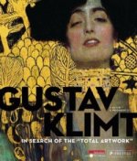 Gustav Klimt: In Search of the Total Artwork