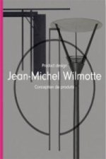 Jean-Michel Wilmotte: Product Design
