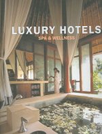 Luxury Hotels Spa and Wellness Resorts