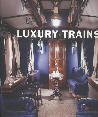 Luxury Trains
