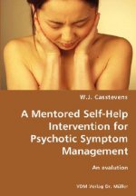 Mentored Self-Help Intervention for Psychotic Symptom Management