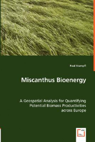 Miscanthus Bioenergy