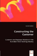 Constructing the Customer