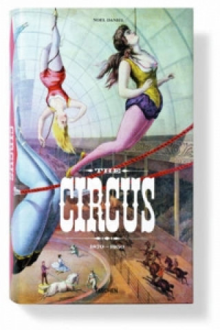 Circus. 1870s-1950s