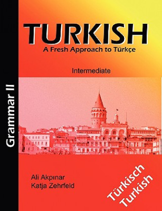 Turkish Grammar II / Turkische Grammatik II