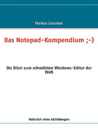 Notepad-Kompendium;-)