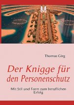 Knigge fur den Personenschutz