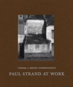Paul Strand at Work