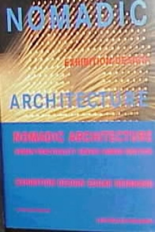 Nomadic Architecture