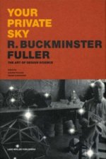 Your Private Sky, R. Buckminster Fuller, englische Ausgabe