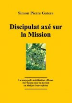 Discipulat Axe Sur La Mission