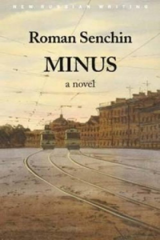 Minus, a Novel