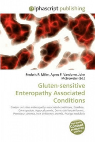Gluten-sensitive Enteropathy Associated Conditions